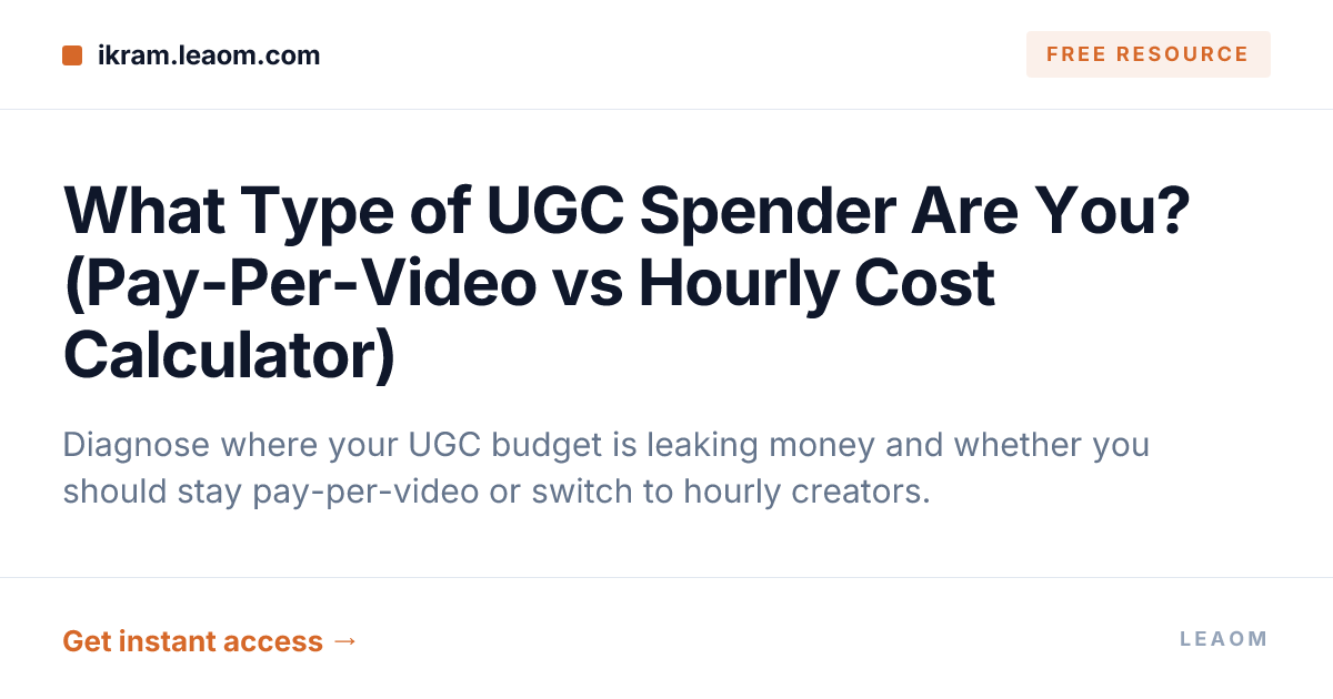 What Type of UGC Spender Are You? (Pay-Per-Video vs Hourly Cost Calculator)