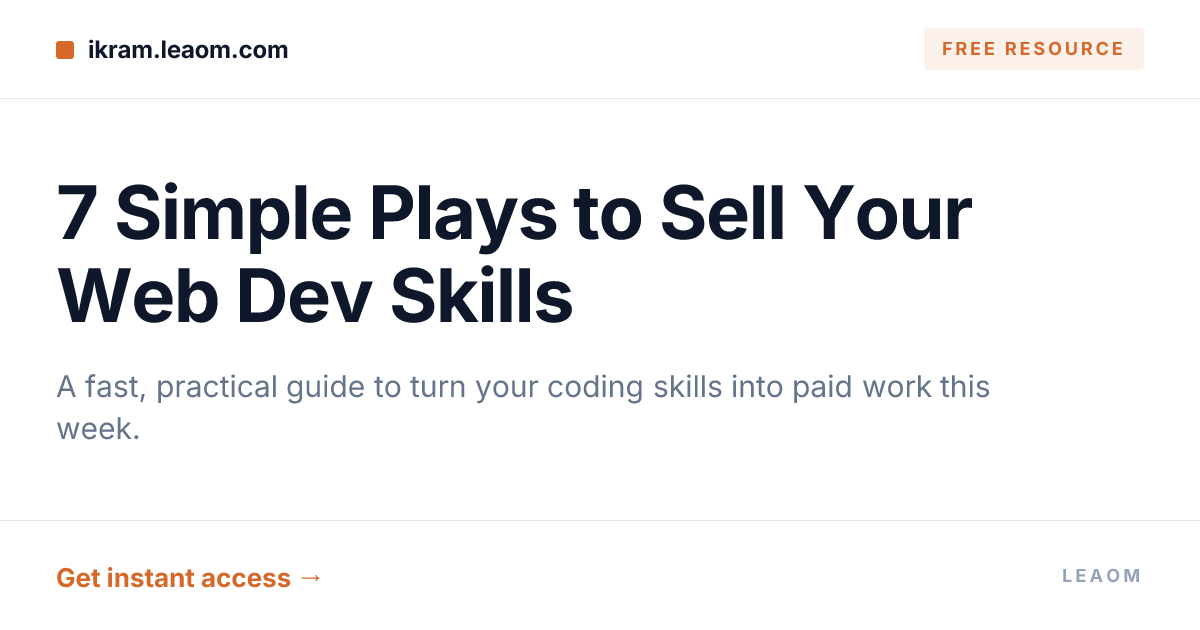 7 Simple Plays to Sell Your Web Dev Skills